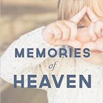 memories of heaven