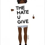 the hate u give