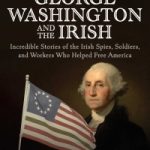 George-Washington-and-the-Irish-Niall-ODowd