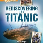 RediscoveringTheTitanic