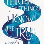 ThreeThingsIKnowAreTrue