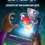 LevelUpSecretsoftheGamesWeLove