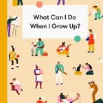 WhatCanIDoWhenIGrowUp