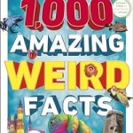 1000AmazingWeirdFacts