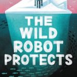 TheWildRobotProtects