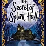 SecretOfSplintHall