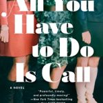 AllYouHaveToDoIsCall