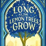 AsLongAsTheLemonTreesGrow
