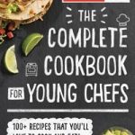 TheCompleteCookbookforYoungChefs
