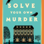 HowToSolveYourOwnMurder